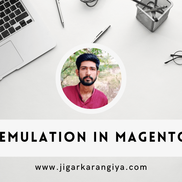 App Emulation in Magento 2