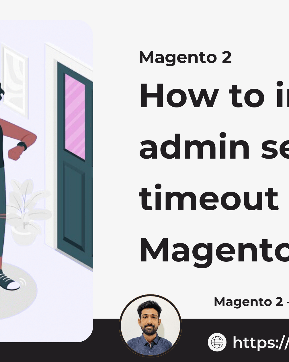 How to increase admin session timeout in Magento 2