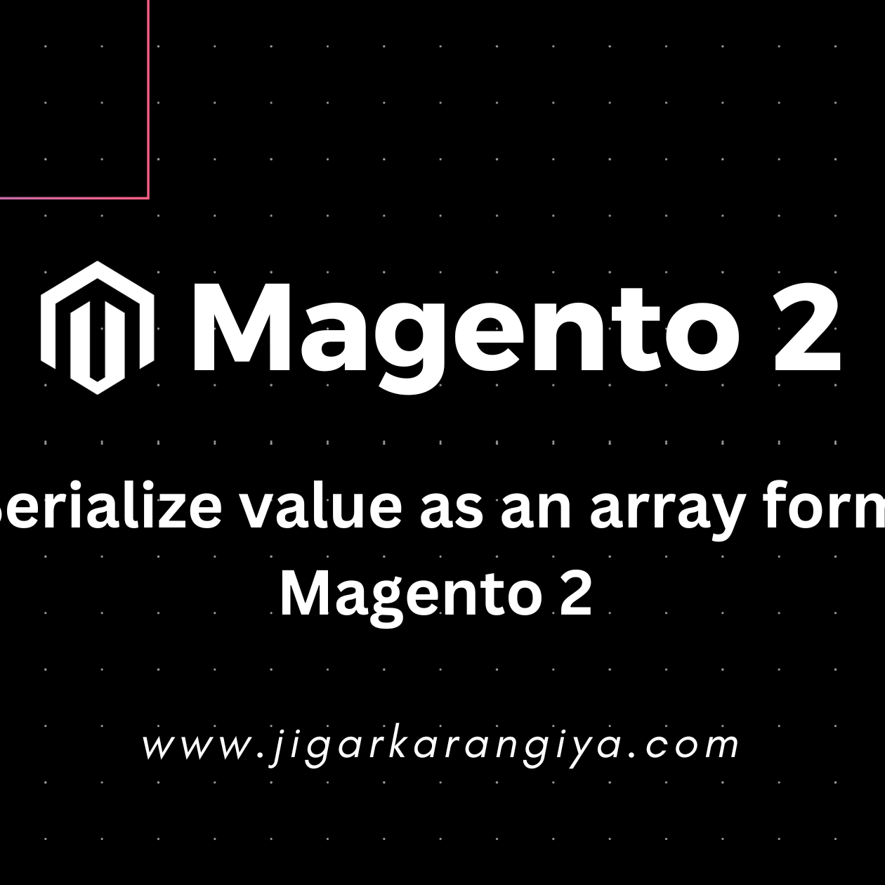 Get Serialize value as array format in Magento 2