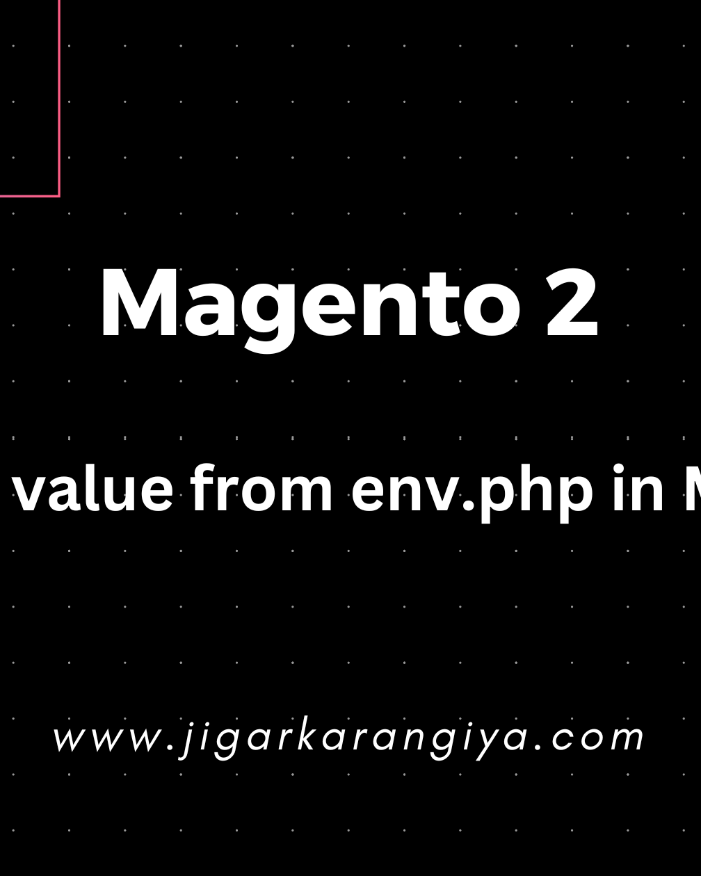 How to get value from env.php in Magento 2?