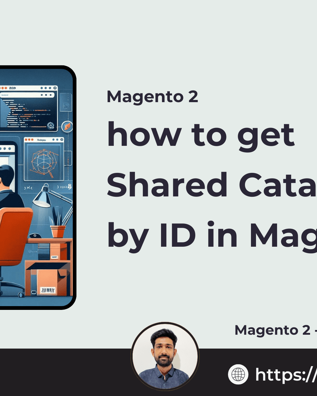 how to get shared catalog data by ID in Magento 2
