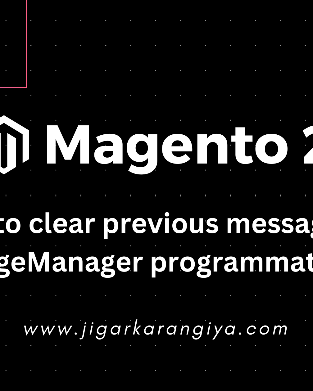 How to clear previous messages in MessageManager programmatically?