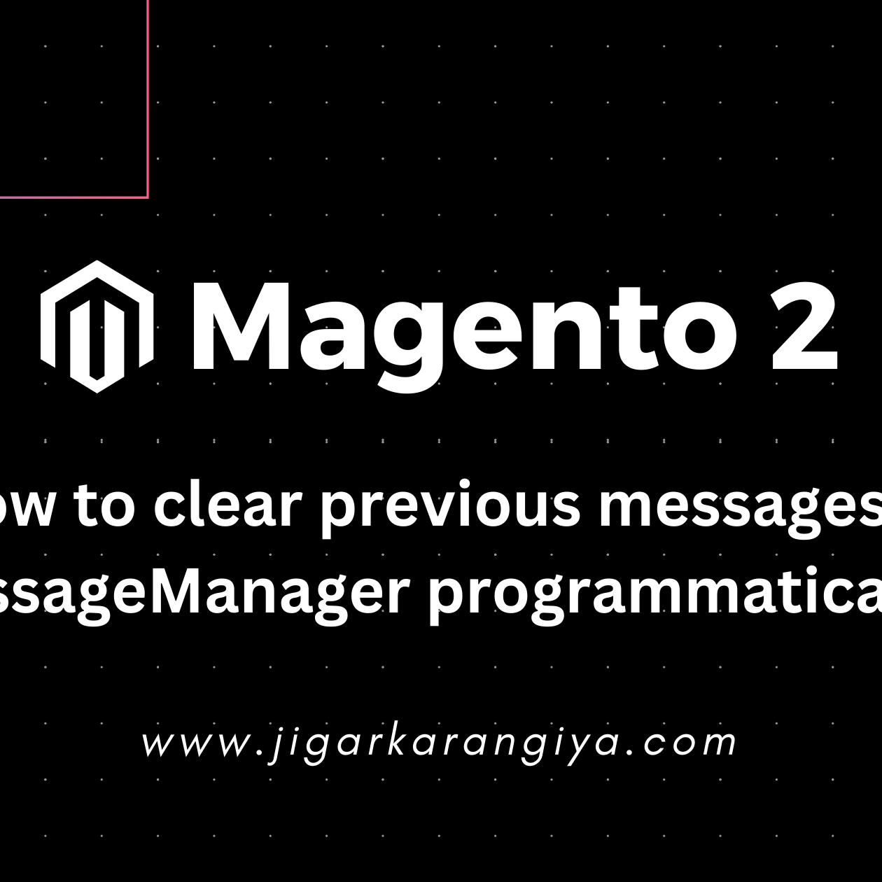 How to clear previous messages in MessageManager programmatically?