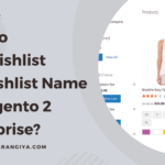 Get Wishlist by Name in Magento 2 Enterprise