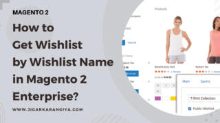 How to Get Multiple Wishlist Data by Wishlist Name in Magento 2 Enterprise?