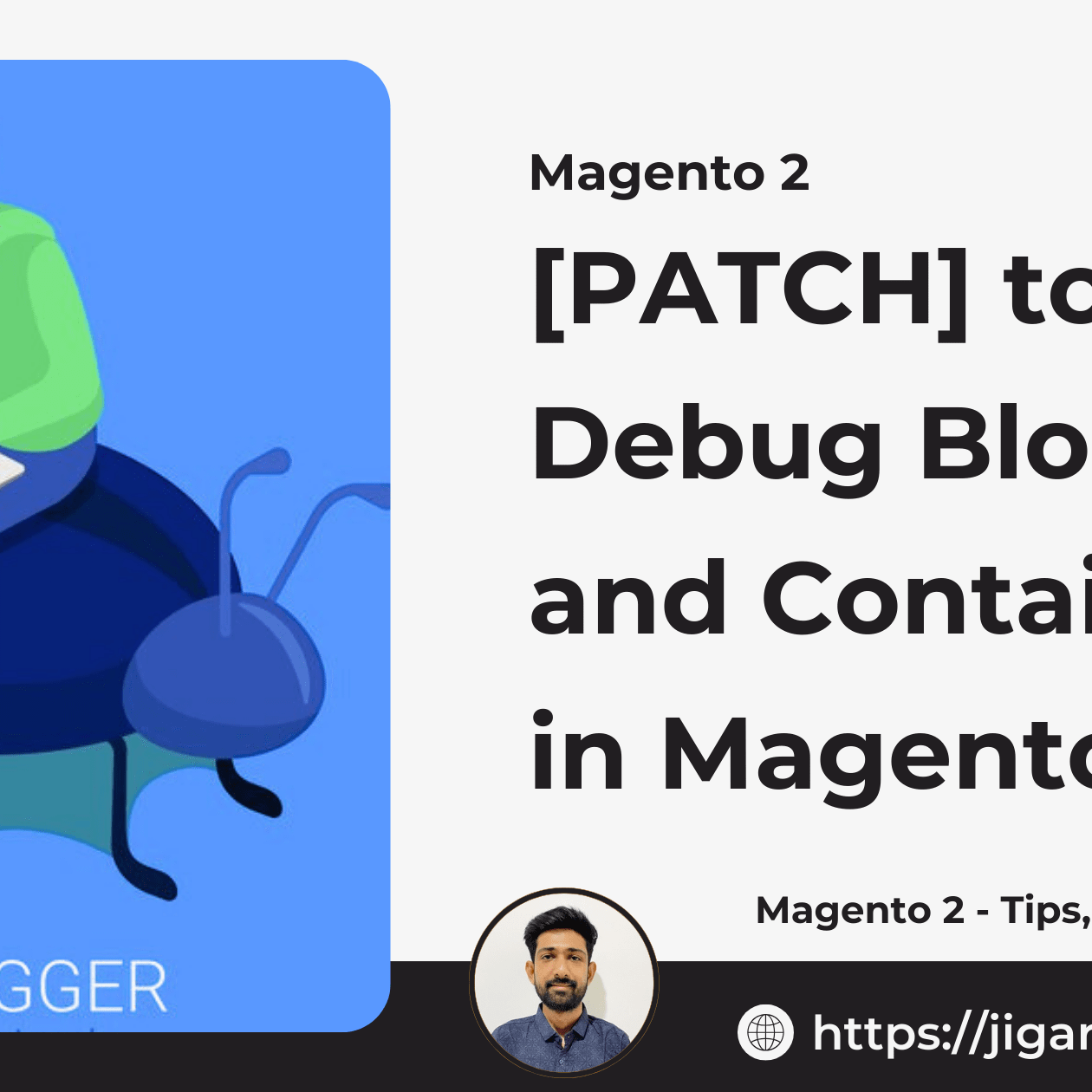 Debug Blocks and Containers in Magento 2