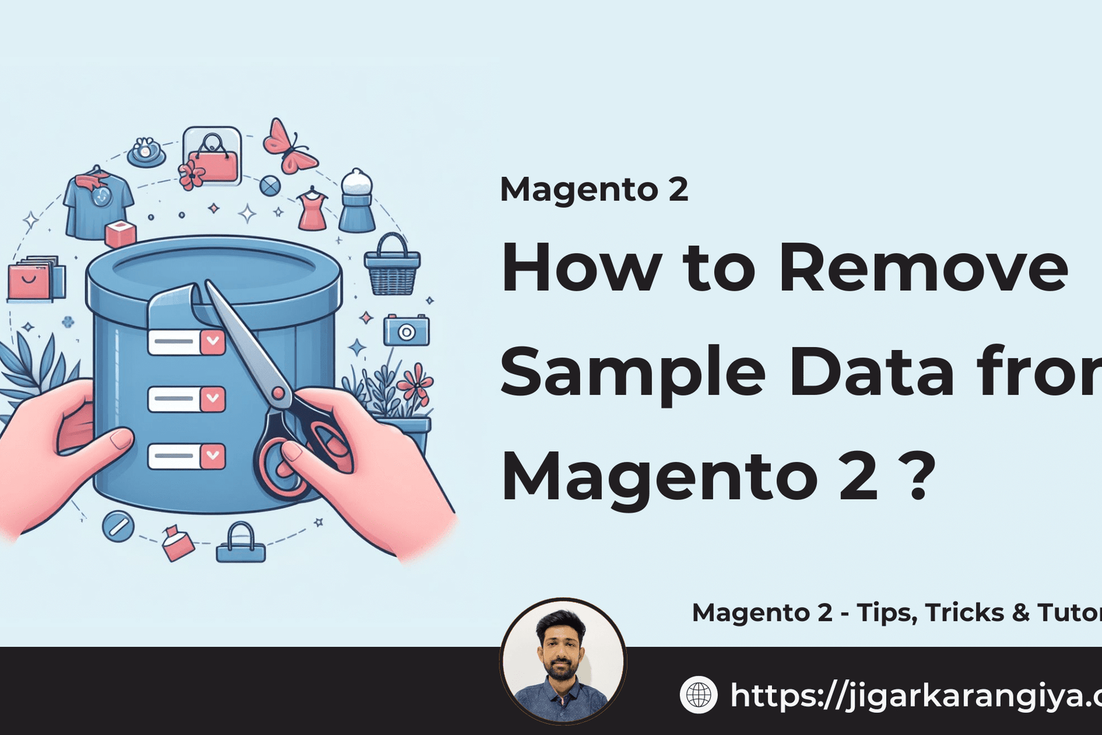 How to Remove Sample Data from Magento 2