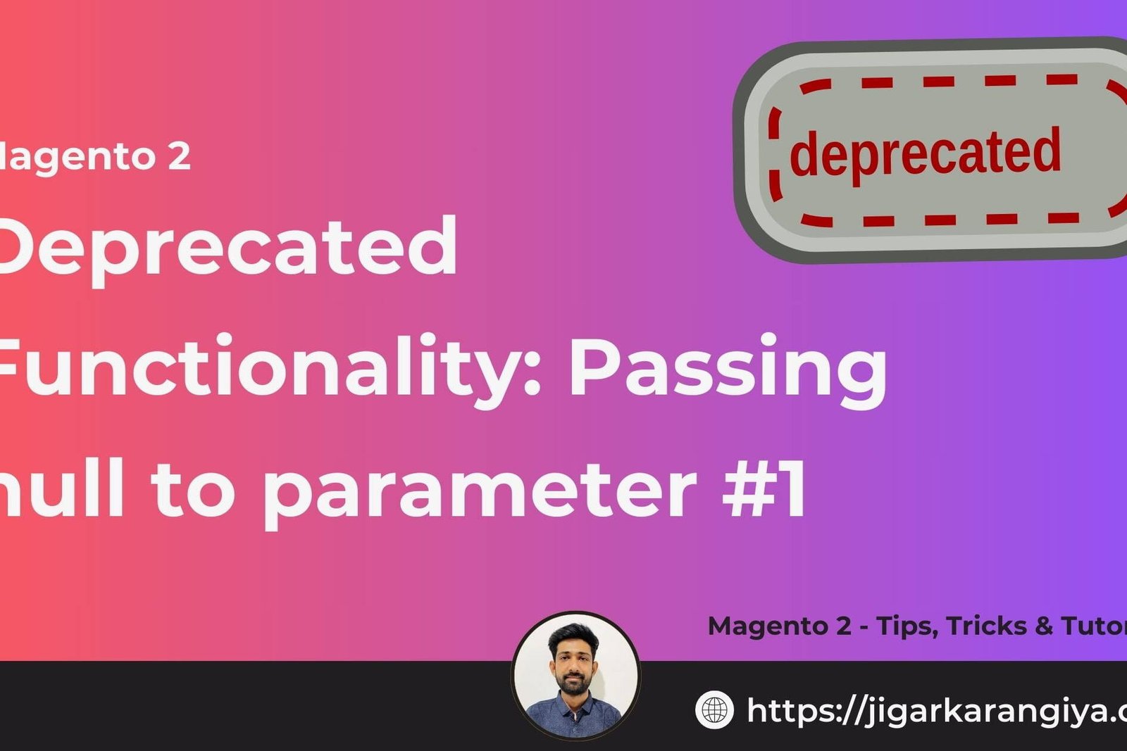 Deprecated Functionality Passing null to parameter #1