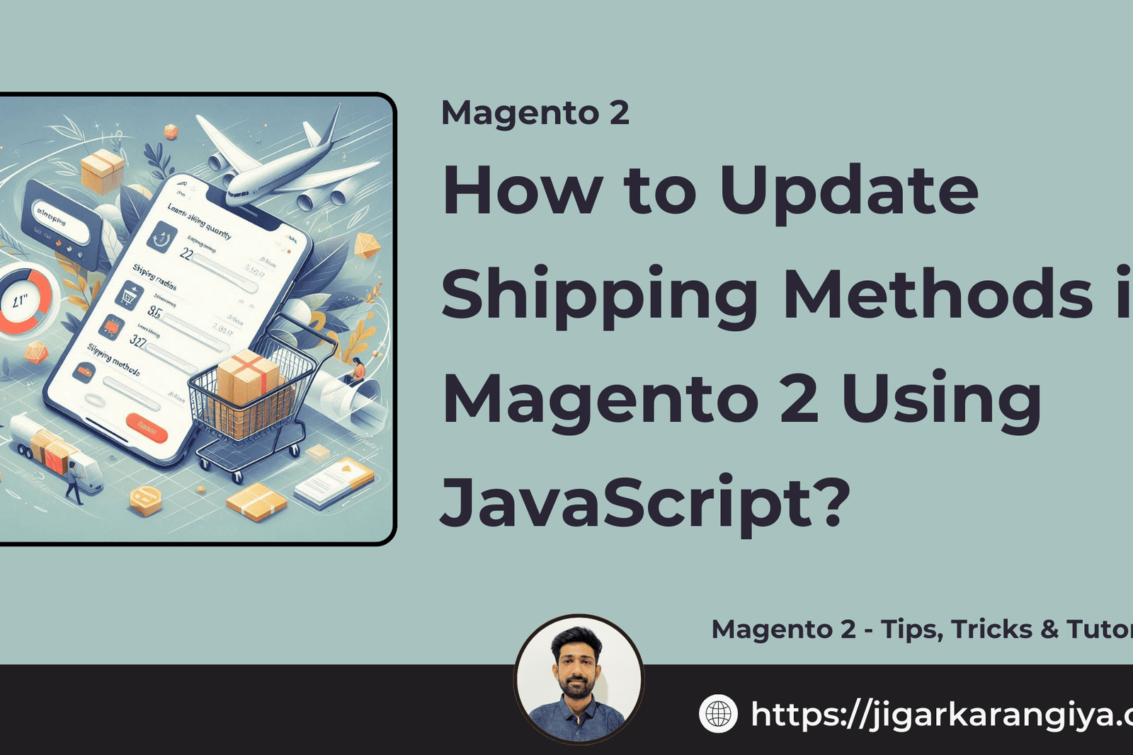 How to Update Shipping Methods in Magento 2 Using JavaScript