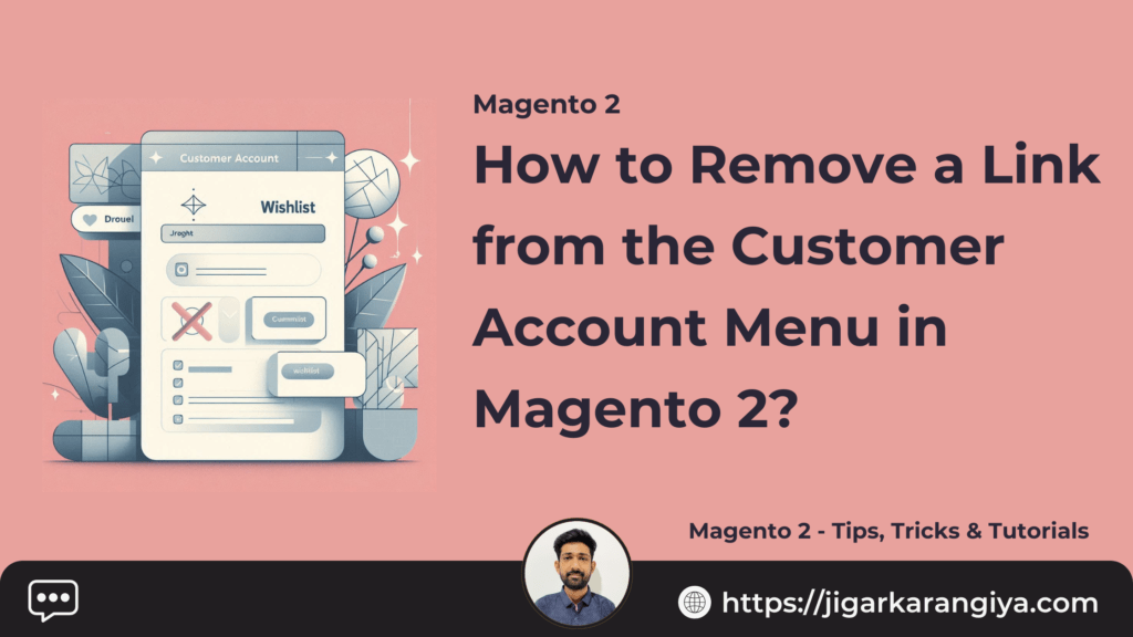 How To Remove A Link From The Customer Account Menu In Magento 2 How To Remove A Link From The Customer Account Menu In Magento 2