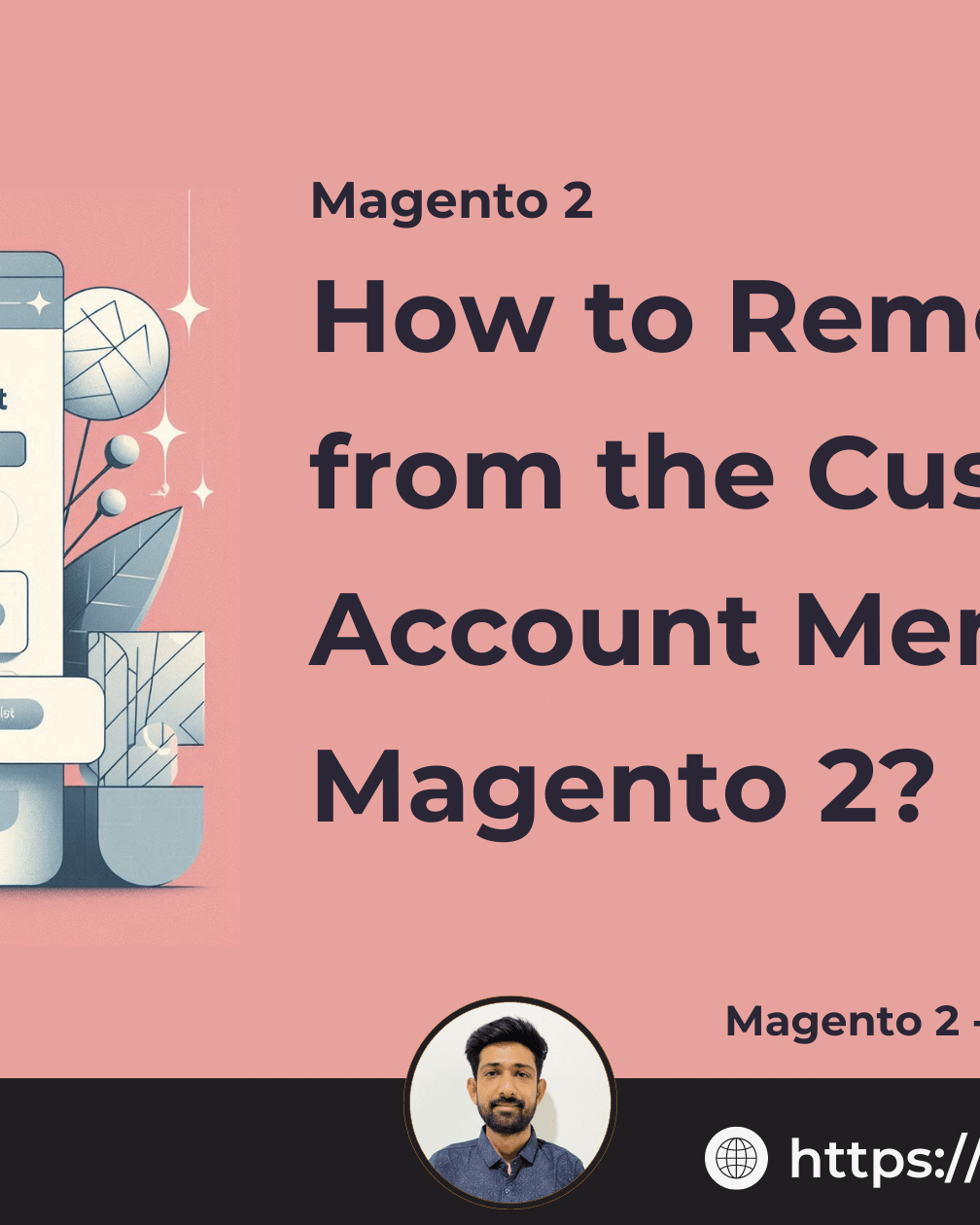 how to remove a link from the Magento 2 customer account menu using layout XML.