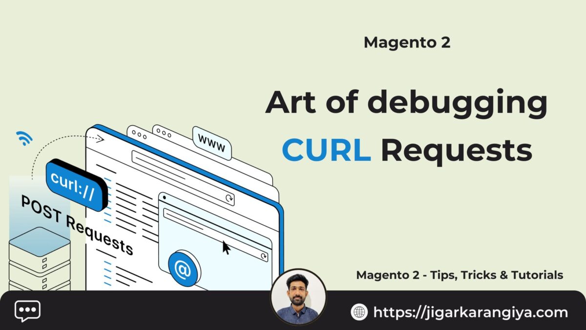 The art of debugging CURL requests in Magento 2
