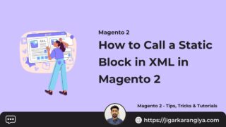 How to Call a Static Block in XML in Magento 2