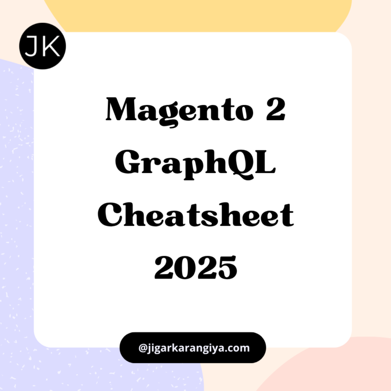 Magento 2 GraphQL Cheatsheet 2025